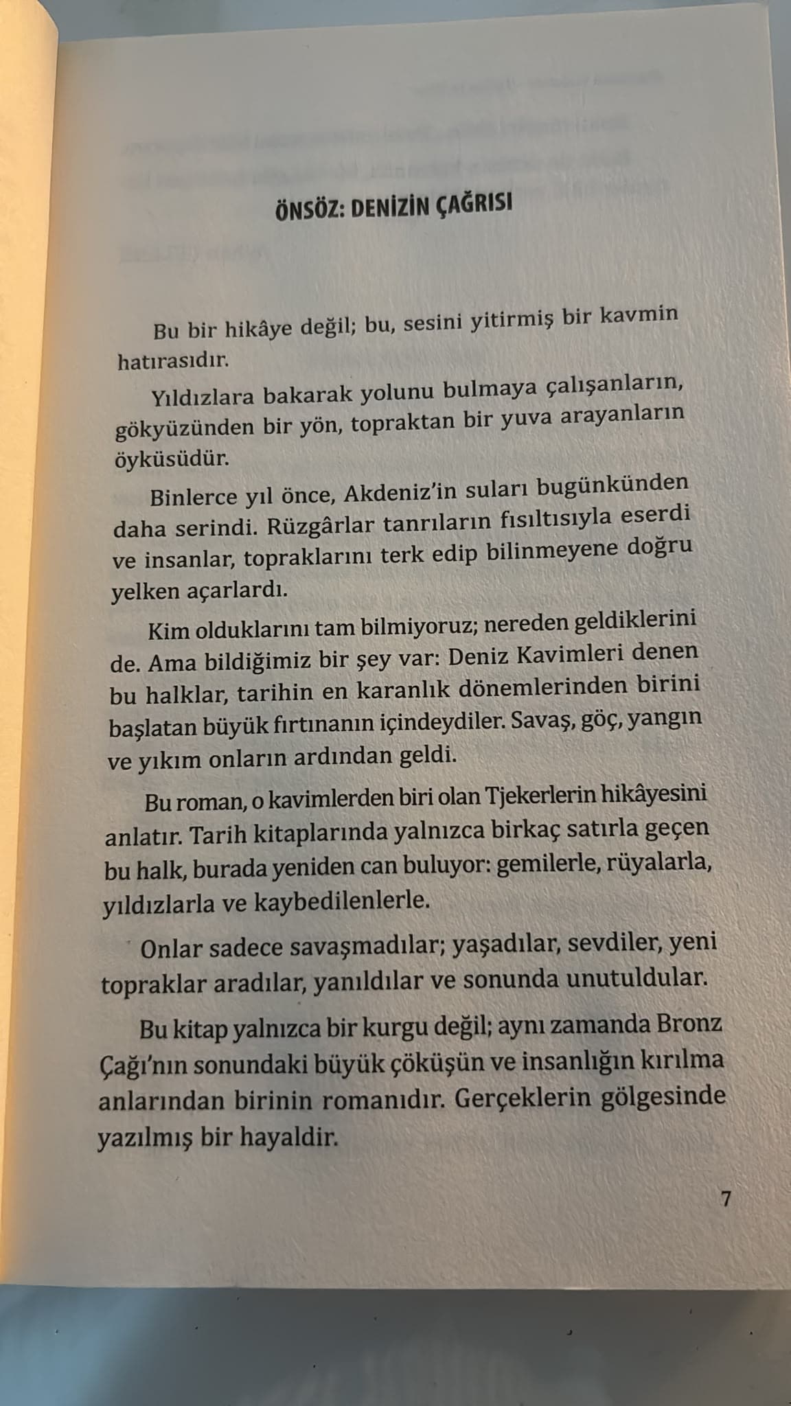 DENİZDEN GELENLER- TJEKER'İN YOLU